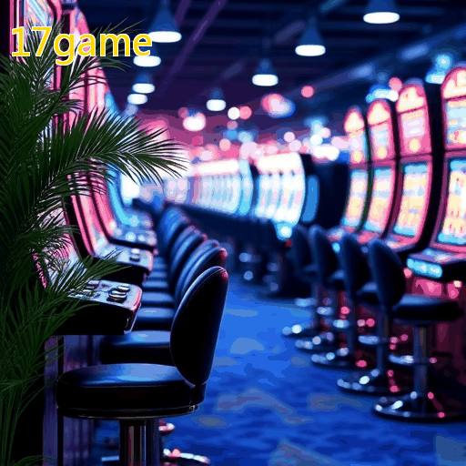 17game GAME Jogo Cassino no Brasil 2025